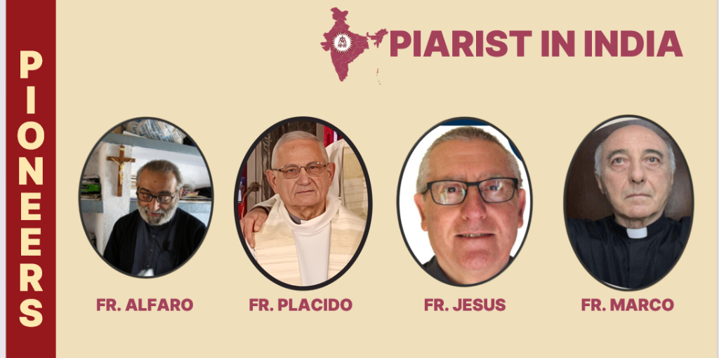 Piarist Pioneers in India: Fr. Alfaro, Fr. Placido, Fr. Jesus, Fr. Marco